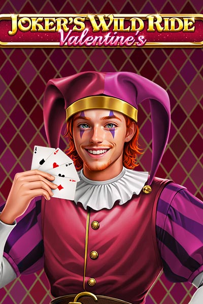 Joker's Wild Ride - Valentine's